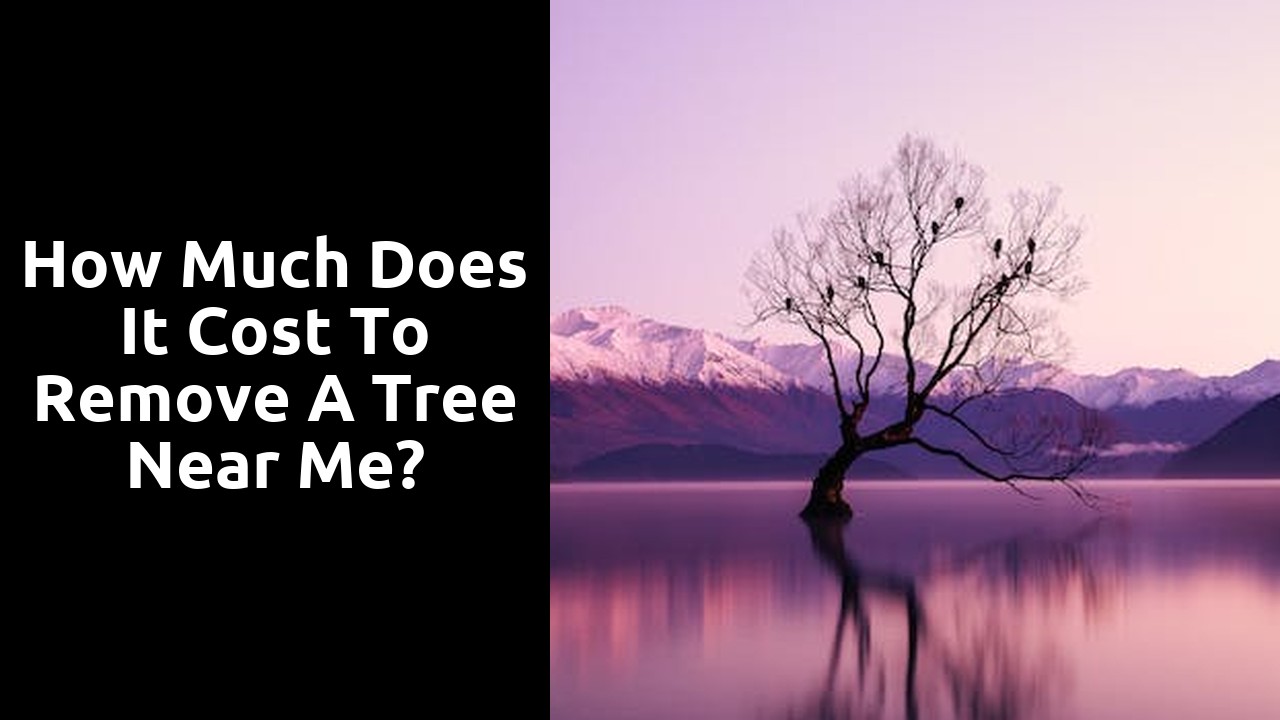 How much does it cost to remove a tree near me?